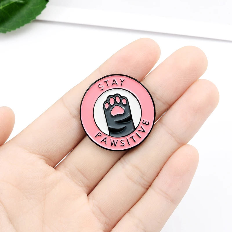 Cat Pink Paw Custom Enamel Lapel Pin 'Stay Pawsitive' Cartoon Brooches Lapel Badge Fashion Cute Pins Gifts for Friends Wholesale Qme
