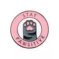 Cat Pink Paw Custom Enamel Lapel Pin 'Stay Pawsitive' Cartoon Brooches Lapel Badge Fashion Cute Pins Gifts for Friends Wholesale Qme style 1