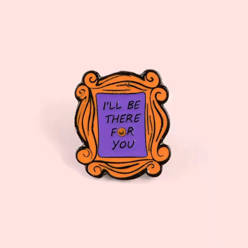 Friends Enamel Pin Custom Monica Apartament Door Brooches for Shirt Lapel Bag Old-school Badge Jewelry Friendship Gift Wholesale Qme