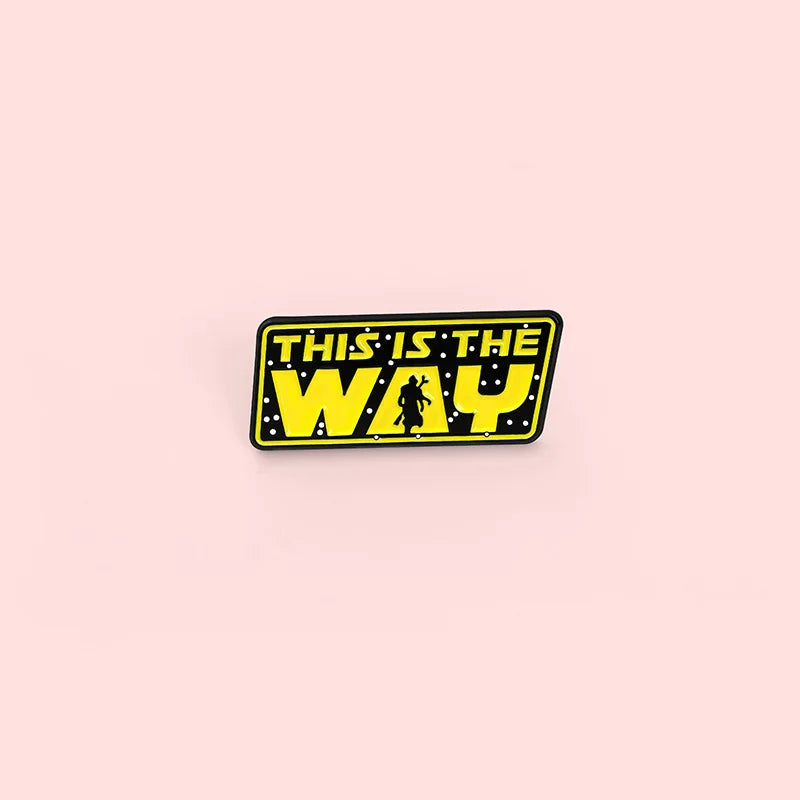 This Is The Way Enamel Pin Customized Interesting Offer Brooches Men's Ladies Yellow Lapel Pin Cartoon Badge Jewelry Wholesale Qme
