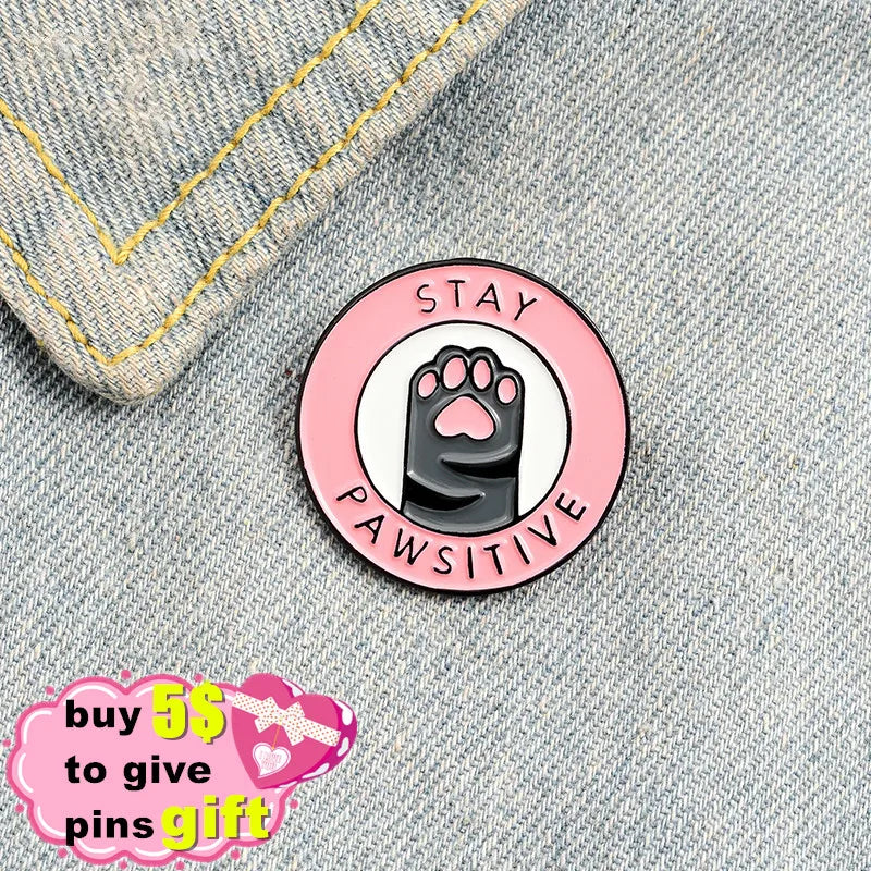 Cat Pink Paw Custom Enamel Lapel Pin 'Stay Pawsitive' Cartoon Brooches Lapel Badge Fashion Cute Pins Gifts for Friends Wholesale Qme