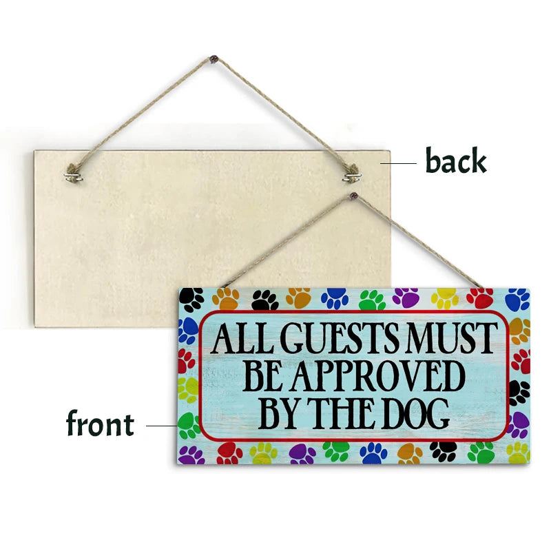 Rustic All Guests Must be Approved by the Dog Wall Hanging Decor Wood Art Plaques Sign Door Sign for Home Doghouse Decor Qme