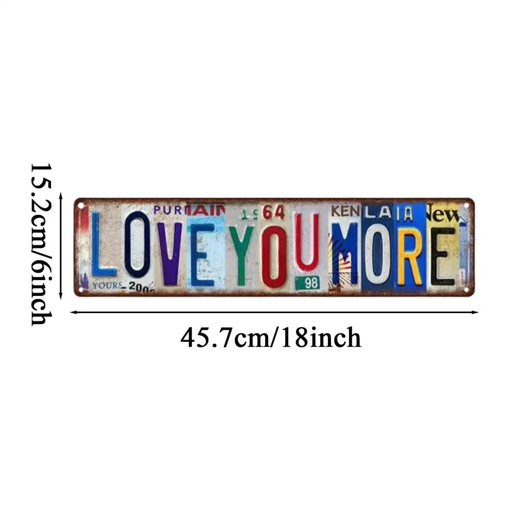 Love You More Sign Metal Romantic Vintage Home Decor Rustic Bar Decor for Offices Living Room Bathroom Gate Apartment Indoor Qme L