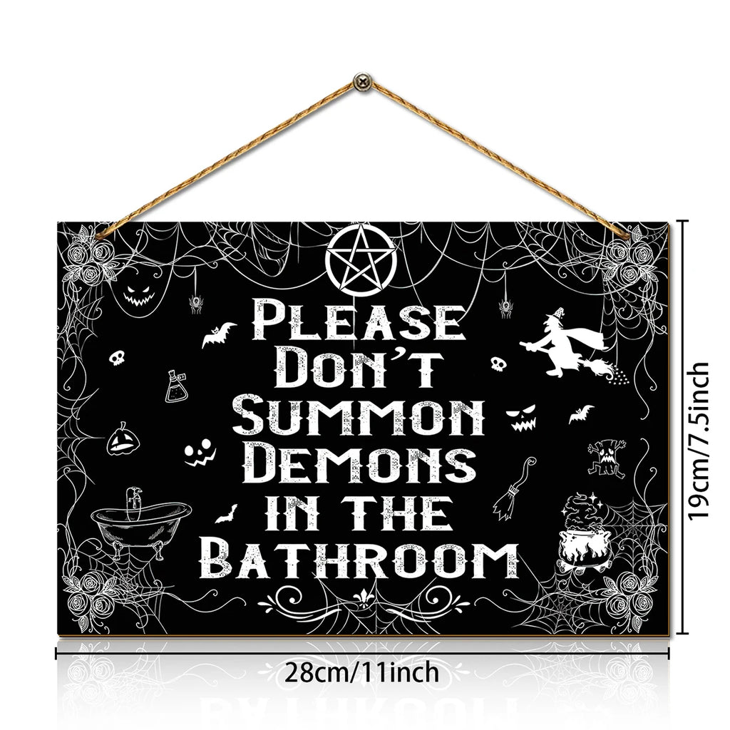 Halloween wooden wall sign, "Please Don't Summon Demons in the Bathroom" spider web witch decoration, fun Halloween decoration Qme