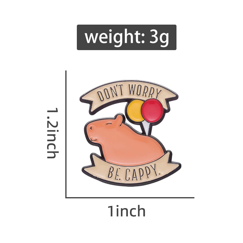 Don't Worry Be Cappy Enamel Pins Badge Backpack Brooch Lovely Animals Cartoon Capybara Lapel Wholesale Accessories Kids Hat Gift Qme