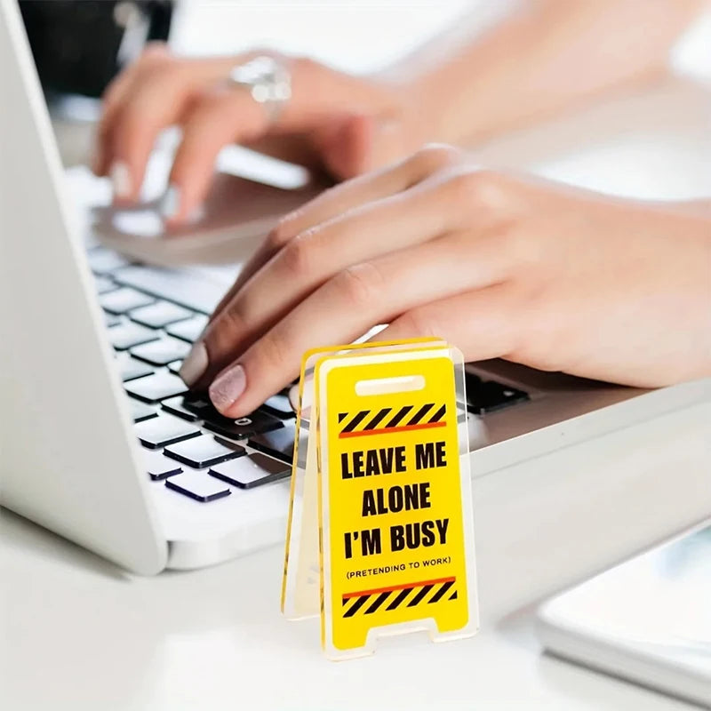 Acrylic Desk Decoration Leave Me Alone I'm Busy Humorous Office Qme