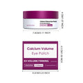 Calcium Volume Eye Patch Hydrating Smoothing Eye Treatment Anti-Puffiness Lifting Firming Eye Area Soft Smooth Eye Patch Qme 60patches