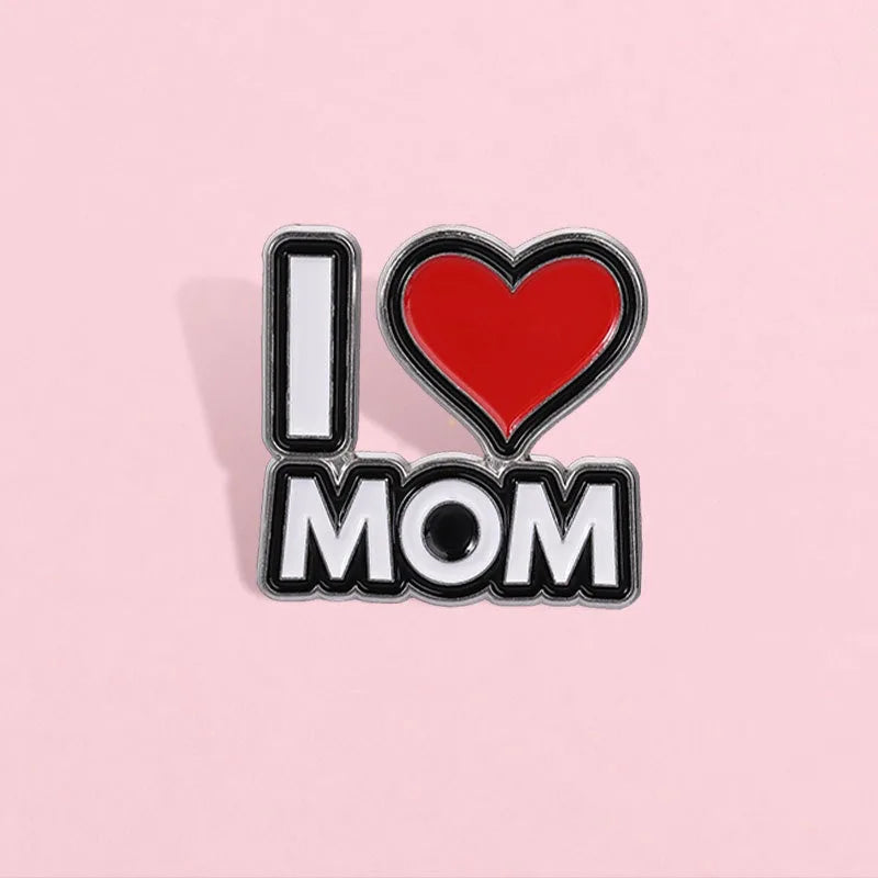 Letter I Love Mom Enamel Lapel Pin Red Heart Brooch Metal Badge Backpack Hat Decoration Jewelry Souvenir Gift for Mothers Qme
