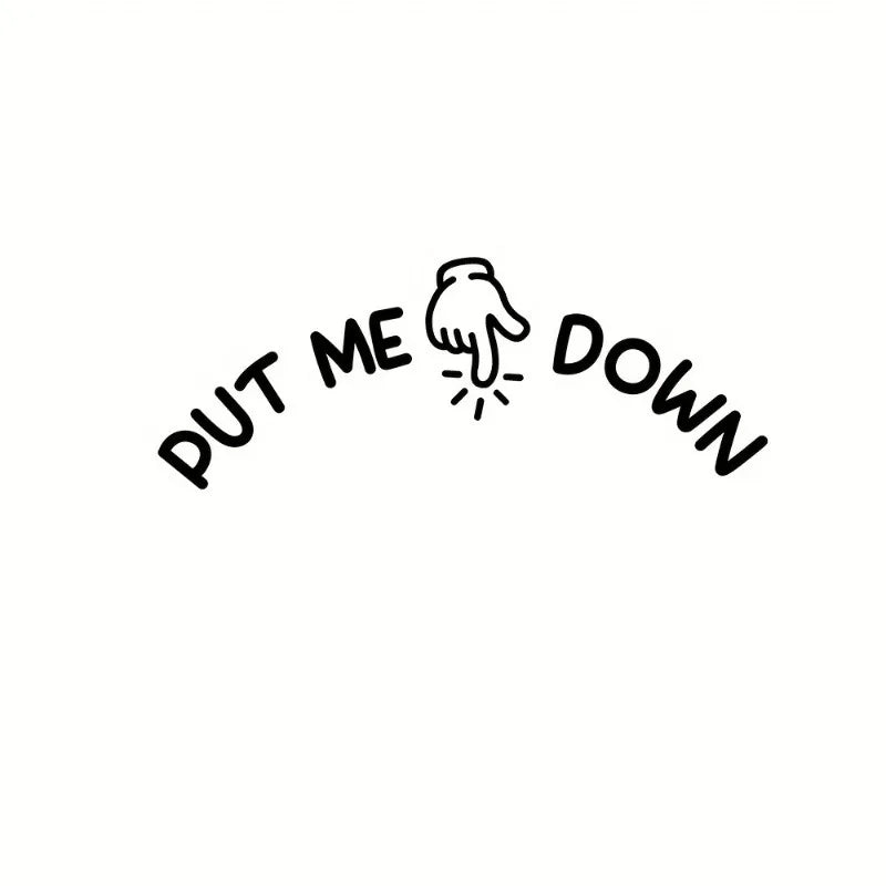 Funny Toilet Sticker PUT ME DOWN Hand Gesture Vinyl Removable Decal Qme