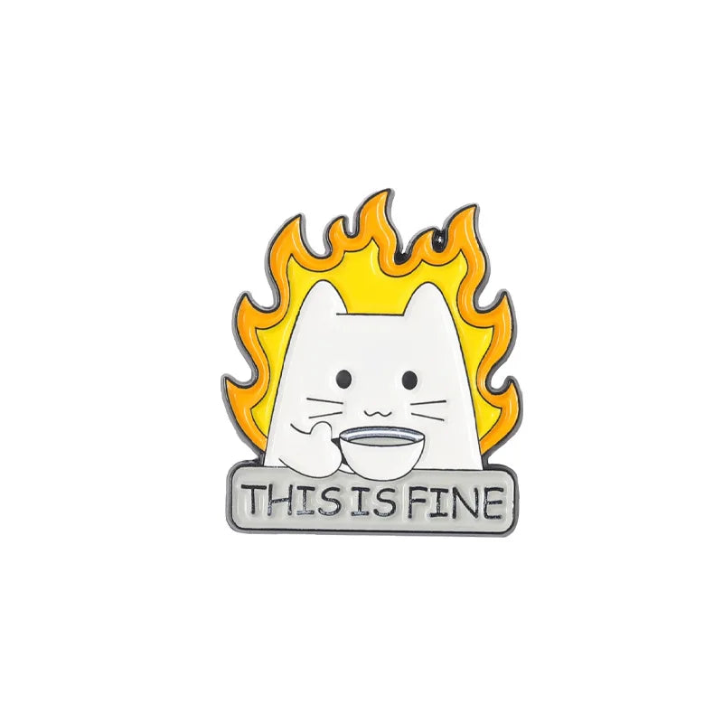Cartoon Cat Enamel Pin I'm Fine Quote Metal Cute Animals Knife Badge Lapel Clothes Brooch Jewelry Gift Backpack Gift for Friends Qme Style 4