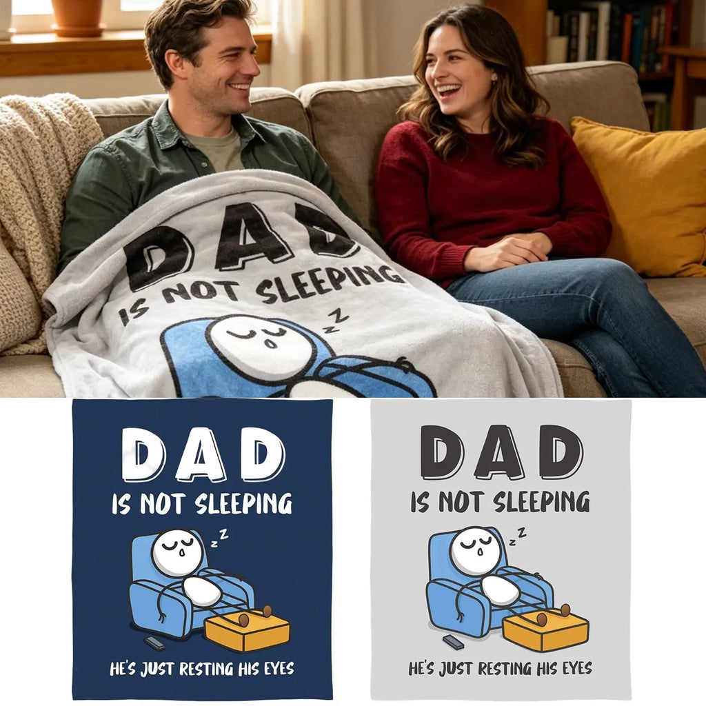 Funny Blanket Dad is Not Sleeping Sofa Throws Father's Day Blanket for Men Husbands Grandpa Birthday Holiday Thanksgiving Home Qme
